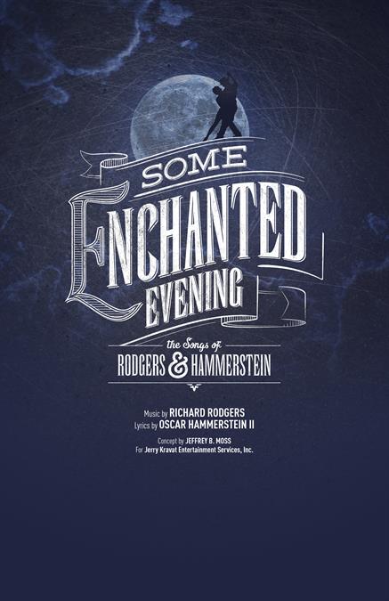 Some Enchanted Evening Theatre Poster