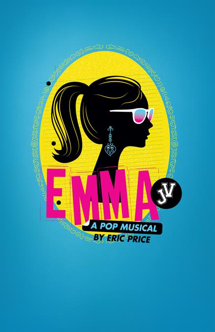 Emma! A Pop Musical JV Theatre Poster
