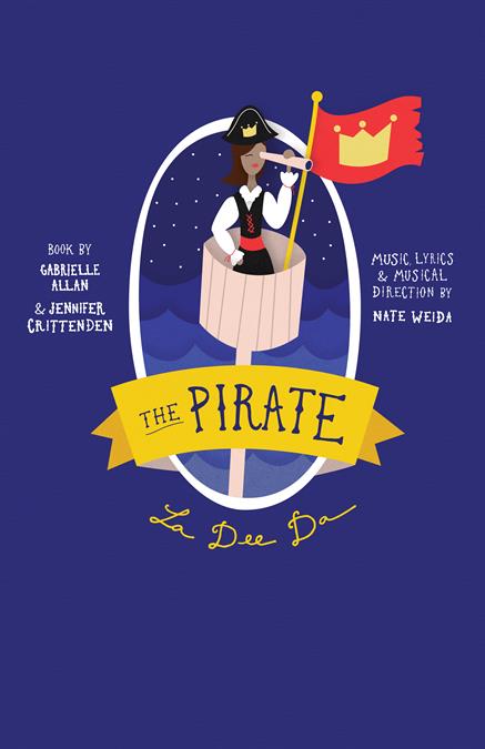 The Pirate La Dee Da Theatre Poster