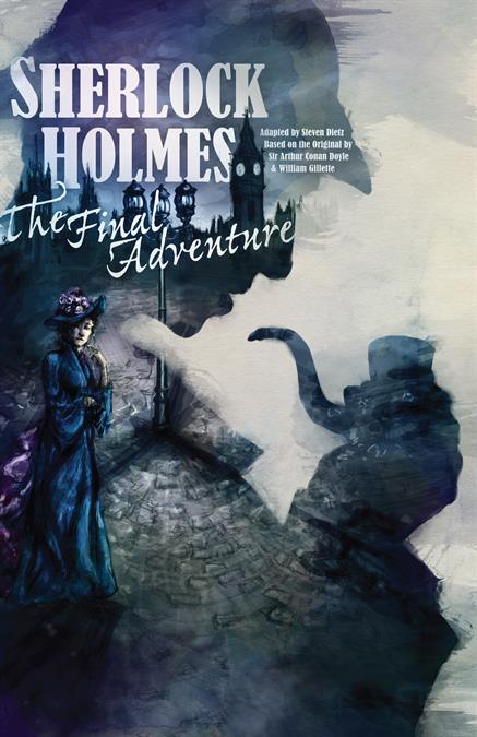 Sherlock Holmes: The Final Adventure Theatre Poster