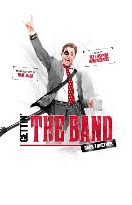 Gettin' the Band Back Together Theatre Poster