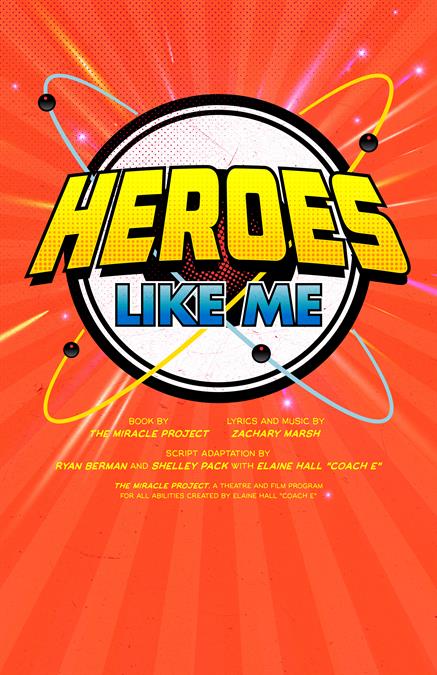 Heroes Like Me Theatre Poster