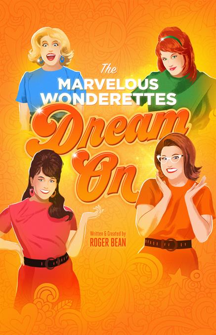 The Marvelous Wonderettes: Dream On Theatre Poster