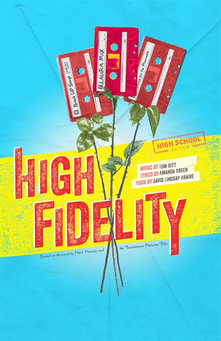 High Fidelity (High School Edition) Theatre Poster