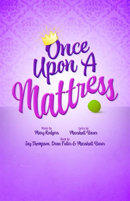 Once Upon a Mattress Theatre Poster