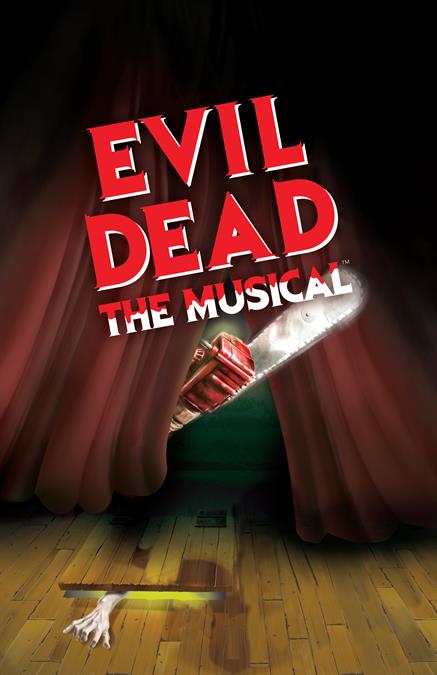 Evil Dead The Musical Theatre Poster