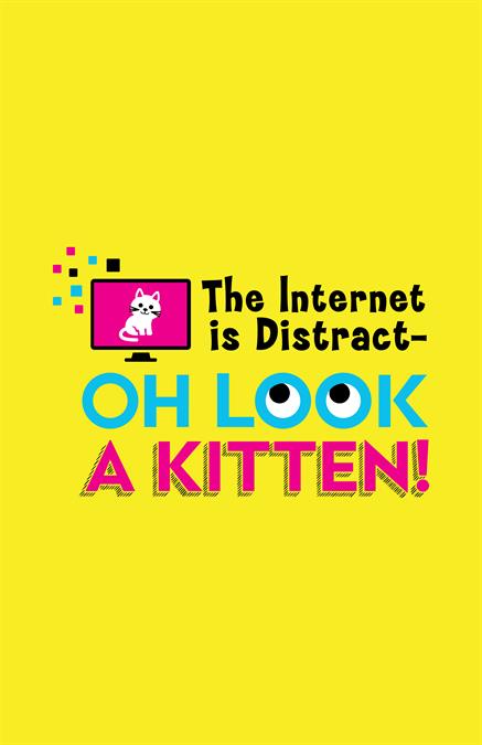 The Internet is Distract-OH LOOK A KITTEN! Theatre Logo Pack