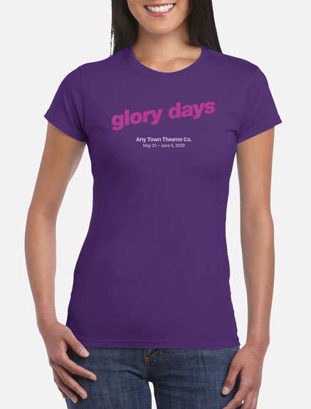 Women's Glory Days T-Shirt