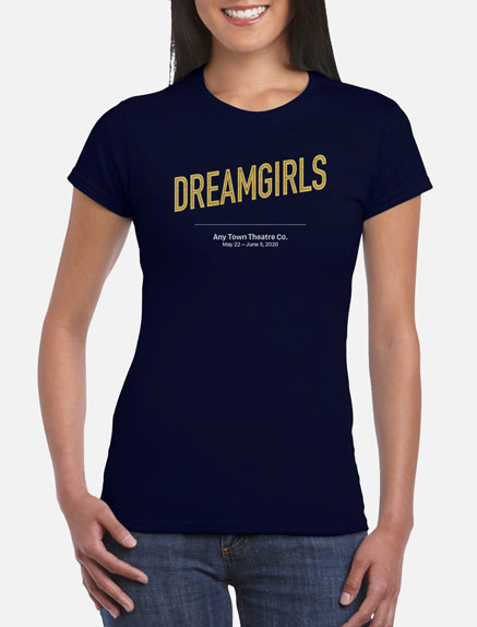Women's Dreamgirls T-Shirt