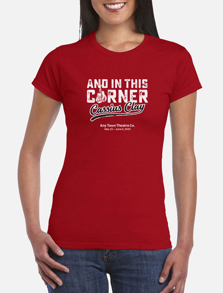 Women's And in This Corner: Cassius Clay T-Shirt