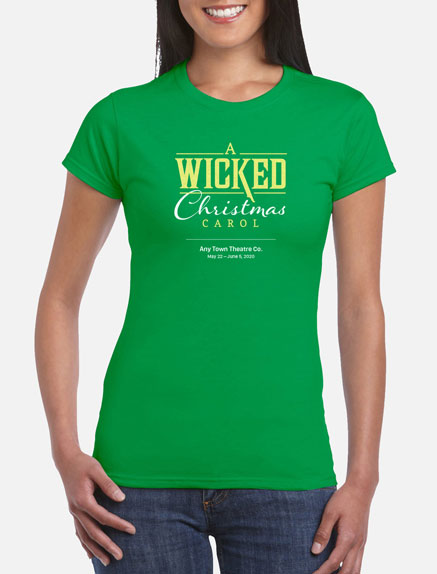 Women's A Wicked Christmas Carol T-Shirt