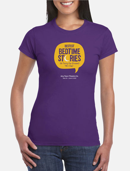 Women's Bestest Bedtime Stories (As Told by Our Grandpa) (He's Silly) T-Shirt