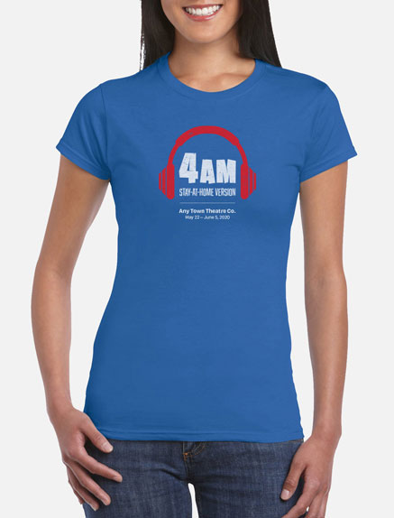 Women's 4 A.M. Stay-At-Home T-Shirt