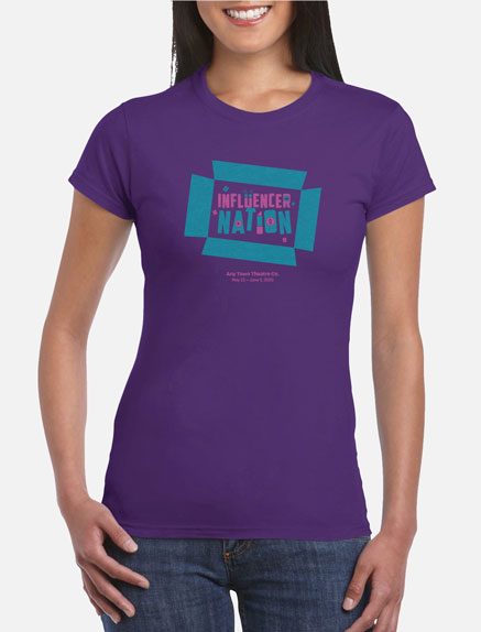 Women's Influencer Nation T-Shirt