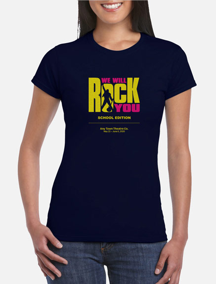 Women's We Will Rock You (School Edition) T-Shirt