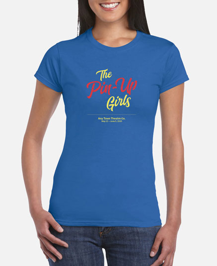 Women's The Pin-Up Girls T-Shirt