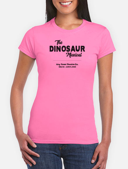 Women's The Dinosaur Musical T-Shirt