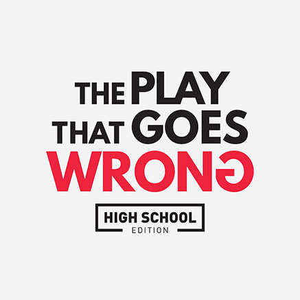 The Play That Goes Wrong (High School Edition) Logo Pack