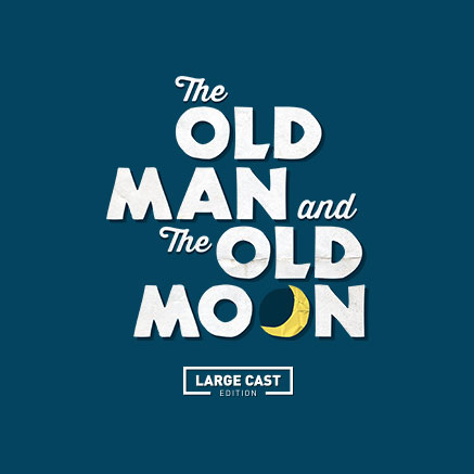 The Old Man and The Old Moon (Large Cast Edition) Logo Pack
