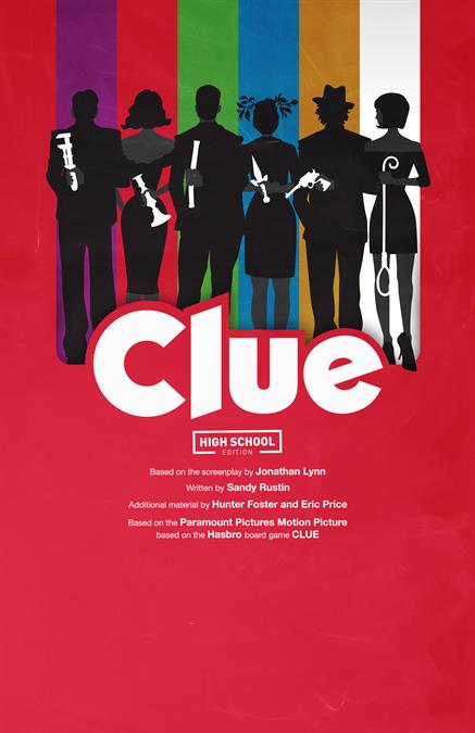 Clue (High School Edition) Theatre Poster
