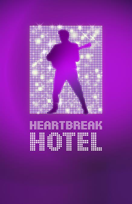 Heartbreak Hotel Theatre Poster
