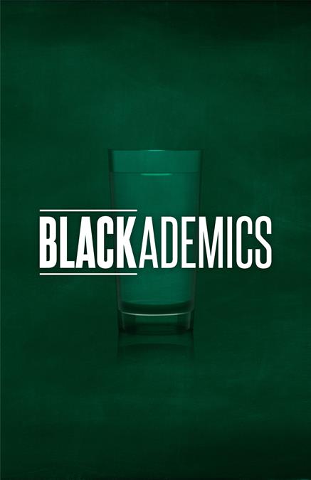Blackademics Theatre Poster
