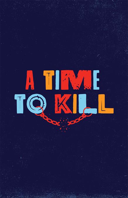 A Time to Kill Theatre Poster