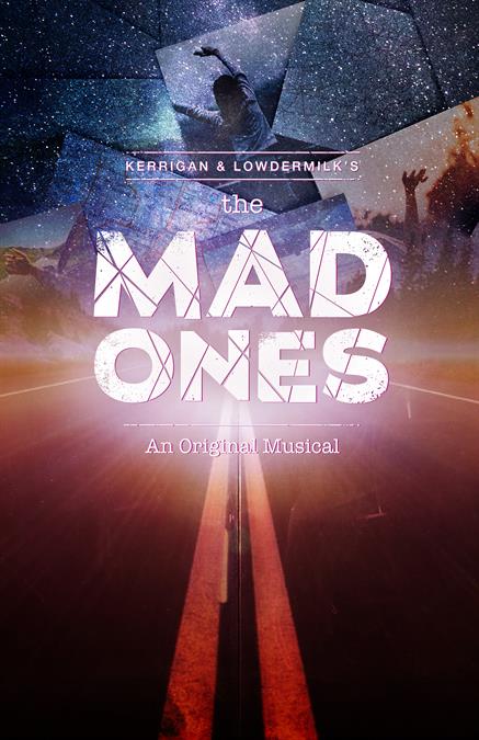 The Mad Ones Theatre Poster