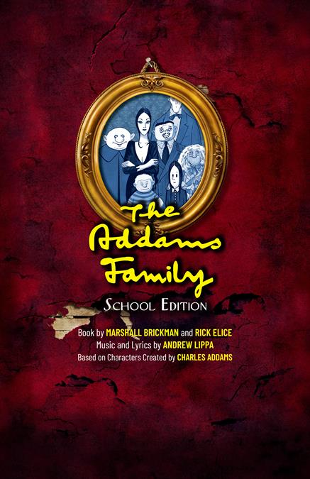 The Addams Family (School Edition) Theatre Poster