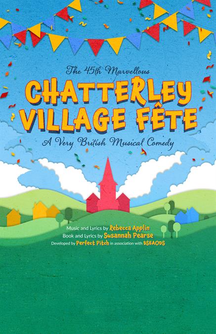 The 45th Marvellous Chatterley Village Fete Theatre Poster