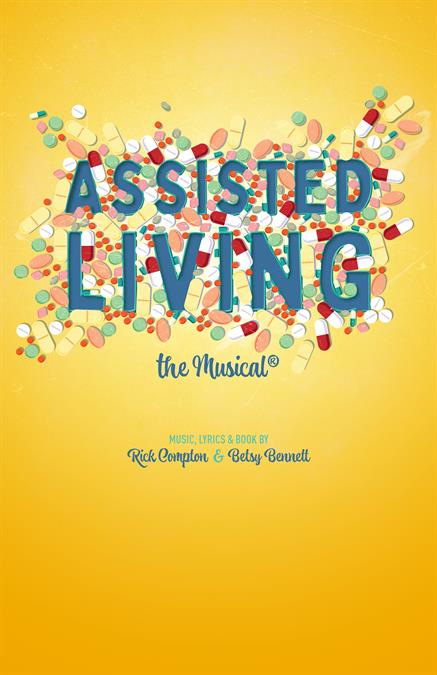 Assisted Living: The Musical® Theatre Poster
