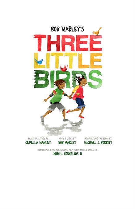 Bob Marley's Three Little Birds Theatre Poster