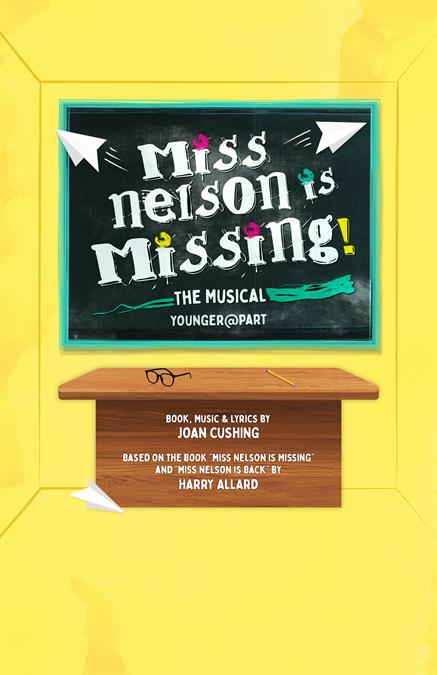 Miss Nelson Is Missing! (Young@Part) Theatre Poster