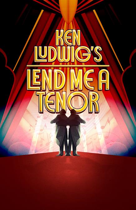 Ken Ludwig's Lend Me A Tenor Theatre Poster