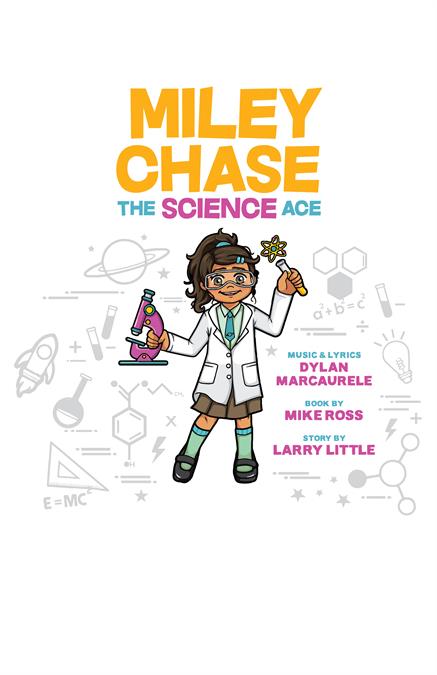 Miley Chase: The Science Ace Theatre Poster