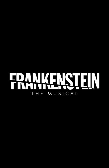 Frankenstein: The Musical Theatre Poster