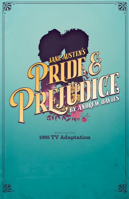 Pride and Prejudice Theatre Poster