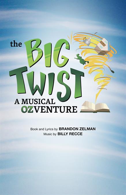 The Big Twist: A Musical OzVenture Theatre Poster