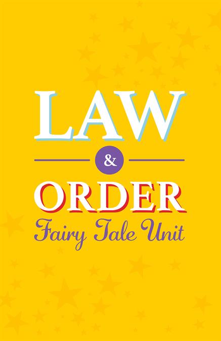 Law and Order Fairy Tale Unit Theatre Logo Pack