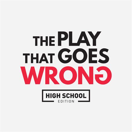 The Play That Goes Wrong (High School Edition) Theatre Logo Pack