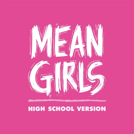 Mean Girls (High School Version) Theatre Logo Pack