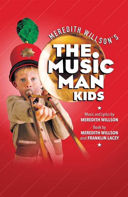 The Music Man KIDS Theatre Poster