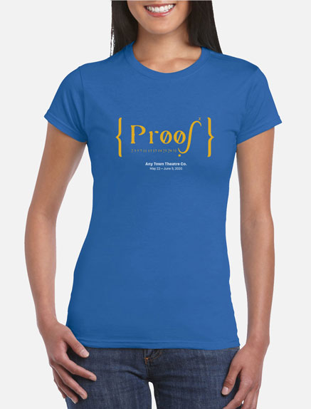 Women's Proof T-Shirt