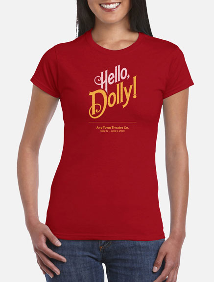 Women's Hello, Dolly! T-Shirt