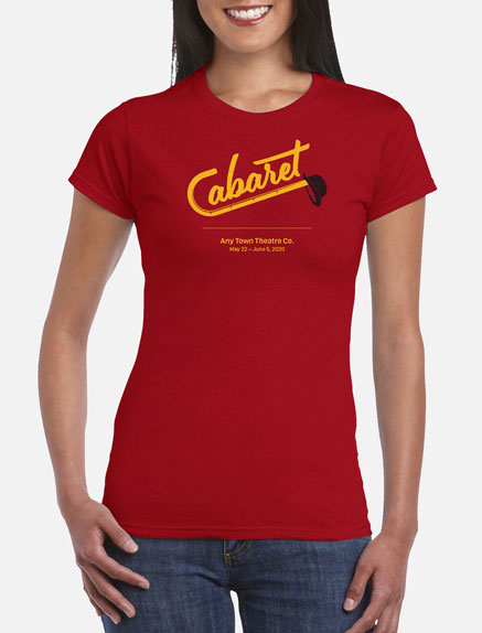 Women's Cabaret T-Shirt