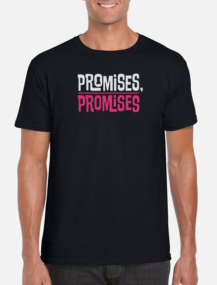 Men's Promises, Promises T-Shirt