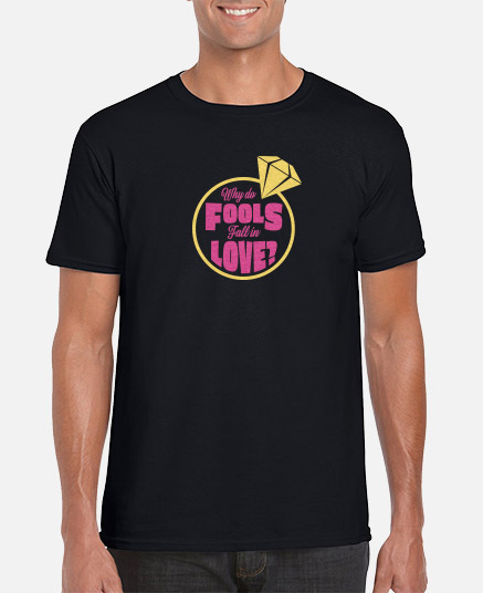 Men's Why Do Fools Fall In Love T-Shirt