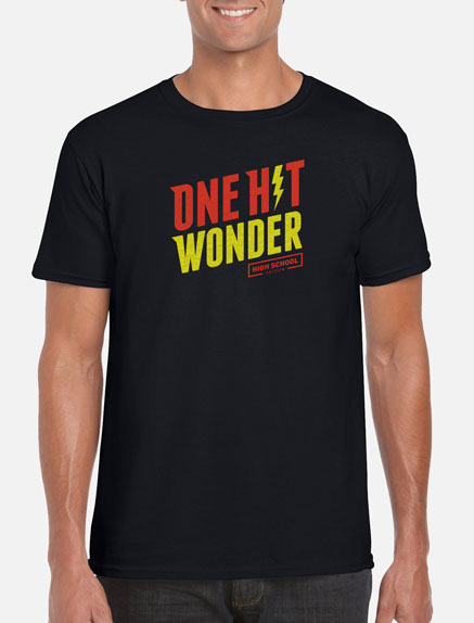 Men's One Hit Wonder (High School Edition) T-Shirt