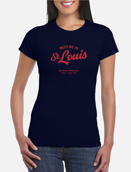 Women's Meet Me In St. Louis T-Shirt