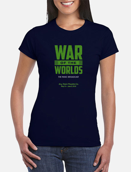 Women's War of the Worlds: The Panic Broadcast T-Shirt
